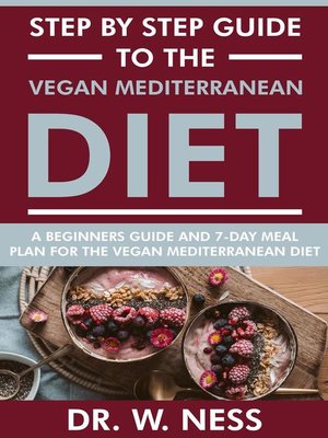 cover image of Step by Step Guide to the Vegan Mediterranean Diet